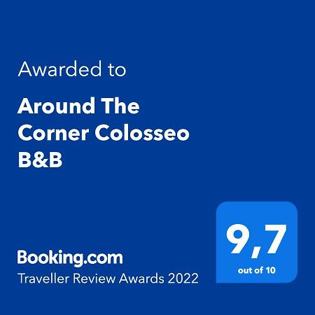 Around The Corner Colosseo B&B Roma Exterior foto
